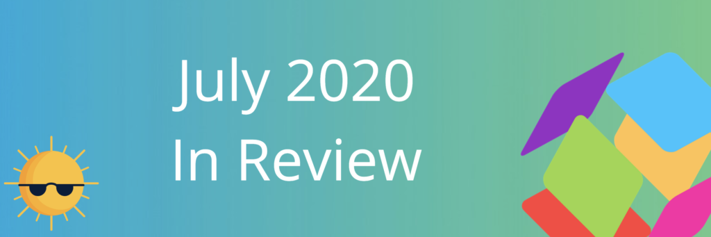 july 2020 in review