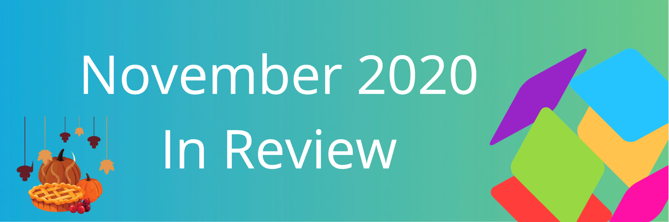 November 2020 in Review Feature Image