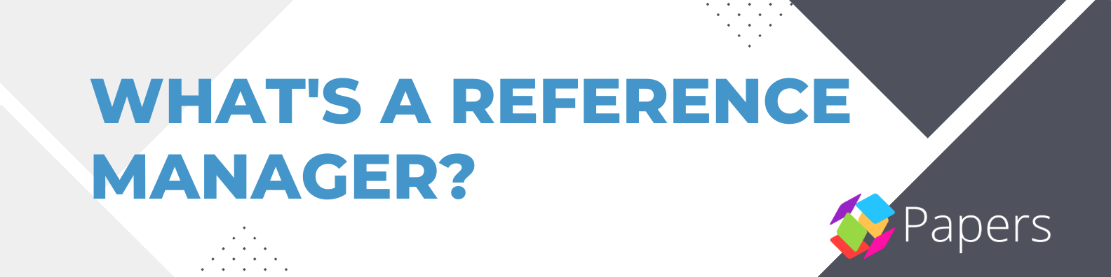 what is a reference manager? blog header