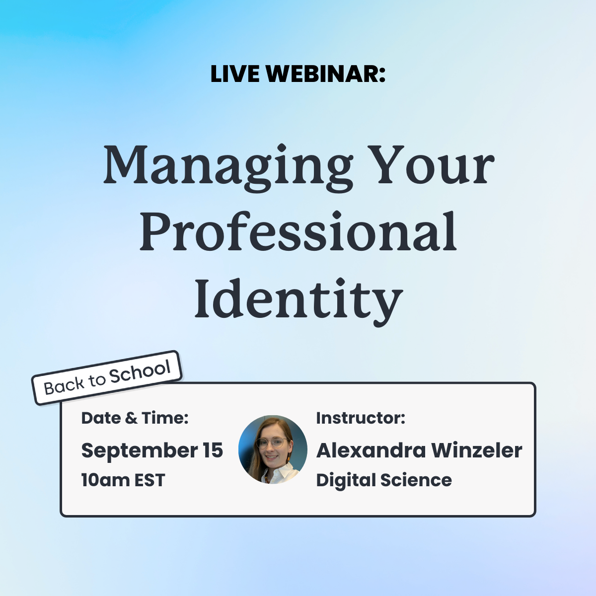 Managing Your Professional Identity